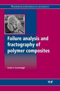Failure Analysis and Fractography of Polymer Composites (Hardback) 9781845692179