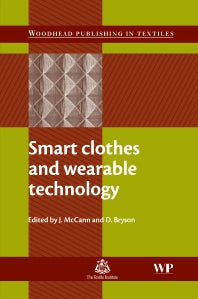 Smart Clothes and Wearable Technology (Hardback) 9781845693572