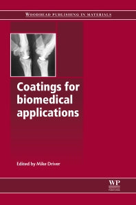 Coatings for Biomedical Applications (Hardback) 9781845695682