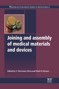 Joining and Assembly of Medical Materials and Devices (Hardback) 9781845695774