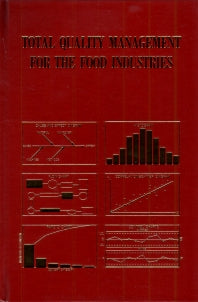 Total Quality Management for the Food Industries (Hardback) 9781845696016