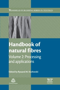 Handbook of Natural Fibres; Volume 2: Processing and Applications (Hardback) 9781845696986