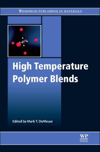 High Temperature Polymer Blends (Hardback) 9781845697853