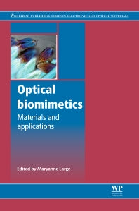 Optical Biomimetics; Materials and Applications (Hardback) 9781845698027