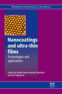 Nanocoatings and Ultra-Thin Films; Technologies and Applications (Hardback) 9781845698126