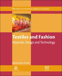 Textiles and Fashion; Materials, Design and Technology (Paperback / softback) 9781845699314