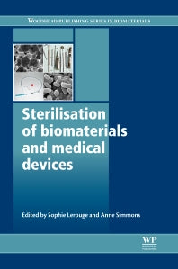 Sterilisation of Biomaterials and Medical Devices (Hardback) 9781845699321