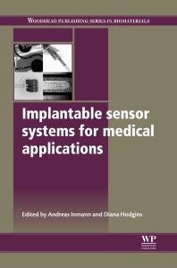 Implantable Sensor Systems for Medical Applications (Hardback) 9781845699871