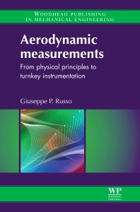 Aerodynamic Measurements; From Physical Principles to Turnkey Instrumentation (Hardback) 9781845699925