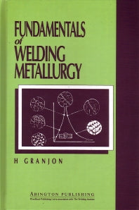 Fundamentals of Welding Metallurgy (Hardback) 9781855730199
