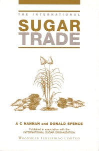 The International Sugar Trade (Hardback) 9781855730694