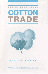 The International Cotton Trade (Hardback) 9781855731042