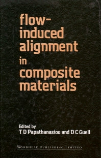 Flow-Induced Alignment in Composite Materials (Hardback) 9781855732544