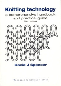 Knitting Technology; A Comprehensive Handbook and Practical Guide (Paperback / softback) 9781855733336