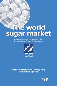 The World Sugar Market (Hardback) 9781855734722