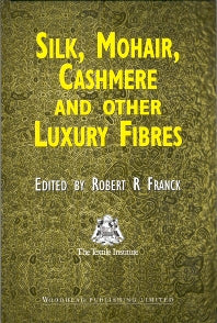 Silk, Mohair, Cashmere and Other Luxury Fibres (Hardback) 9781855735408
