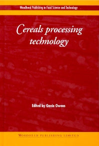 Cereals Processing Technology (Hardback) 9781855735613