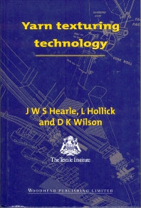 Yarn Texturing Technology (Hardback) 9781855735750