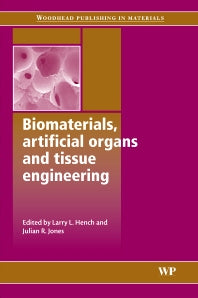 Biomaterials, Artificial Organs and Tissue Engineering (Paperback / softback) 9781855737372