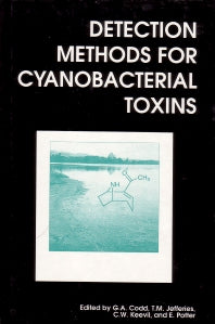 Detection Methods for Cynobacterial toxins (Hardback) 9781855738027