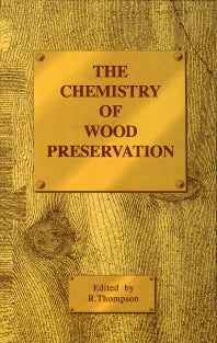 The Chemistry of Wood Preservation (Hardback) 9781855738171