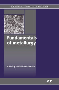 Fundamentals of Metallurgy (Hardback) 9781855739277
