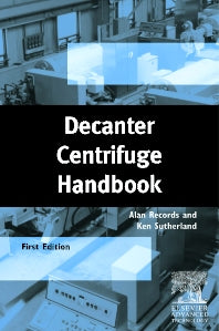 Decanter Centrifuge Handbook (Hardback) 9781856173698