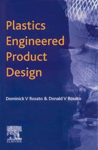 Plastics Engineered Product Design (Hardback) 9781856174169