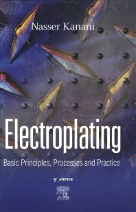 Electroplating; Basic Principles, Processes and Practice (Hardback) 9781856174510