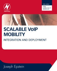 Scalable VoIP Mobility; Integration and Deployment (Paperback / softback) 9781856175081