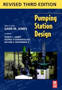 Pumping Station Design; Revised 3rd Edition (Hardback) 9781856175135