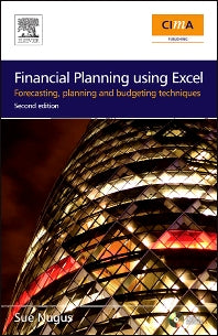 Financial Planning Using Excel; Forecasting, Planning and Budgeting Techniques (Paperback / softback) 9781856175517