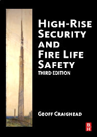 High-Rise Security and Fire Life Safety (Hardback) 9781856175555