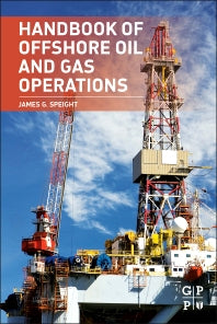 Handbook of Offshore Oil and Gas Operations (Hardback) 9781856175586