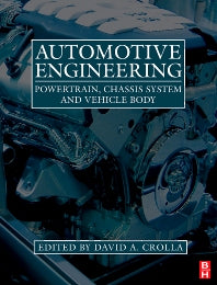 Automotive Engineering; Powertrain, Chassis System and Vehicle Body (Hardback) 9781856175777