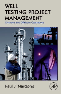 Well Testing Project Management; Onshore and Offshore Operations (Hardback) 9781856176002