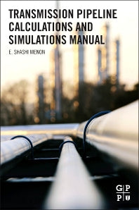 Transmission Pipeline Calculations and Simulations Manual (Paperback / softback) 9781856178303