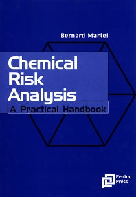 Chemical Risk Analysis; A Practical Handbook (Hardback) 9781857180282