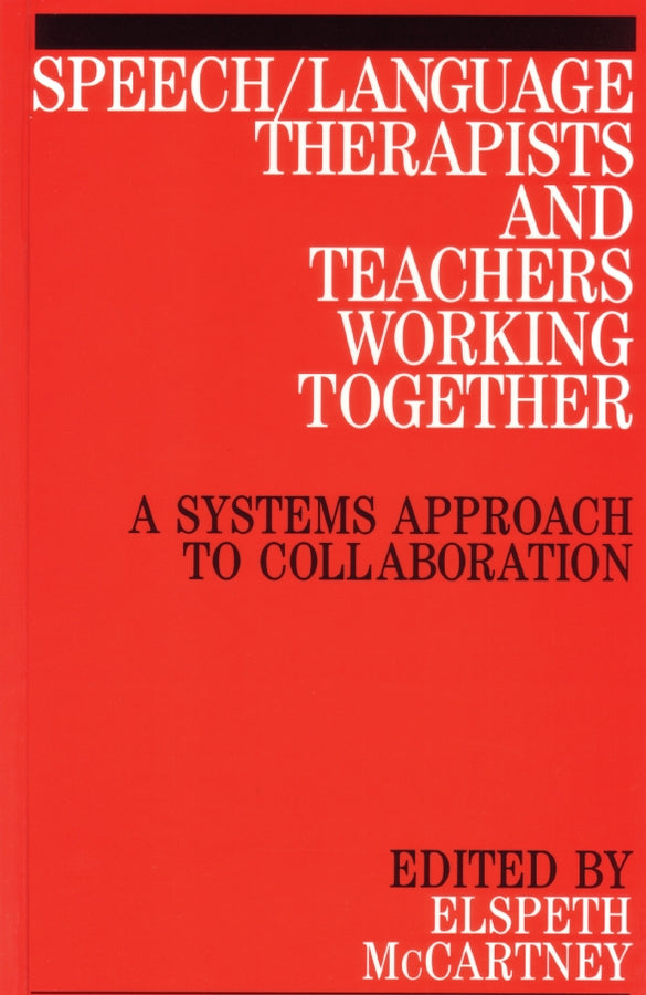 Speech/Language Therapists and Teachers Working Together (Paperback / softback) 9781861561244