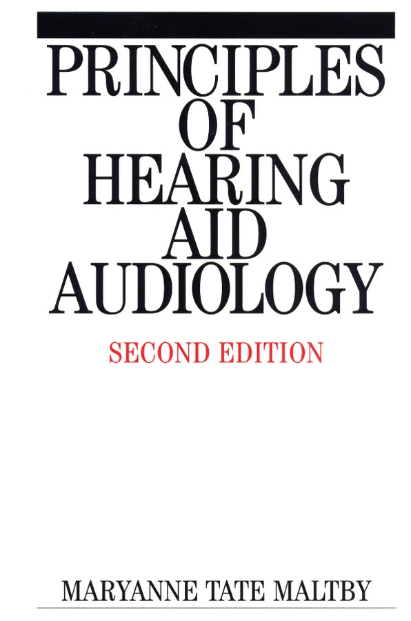 Principles of Hearing Aid Audiology 2e (Paperback / softback) 9781861562579