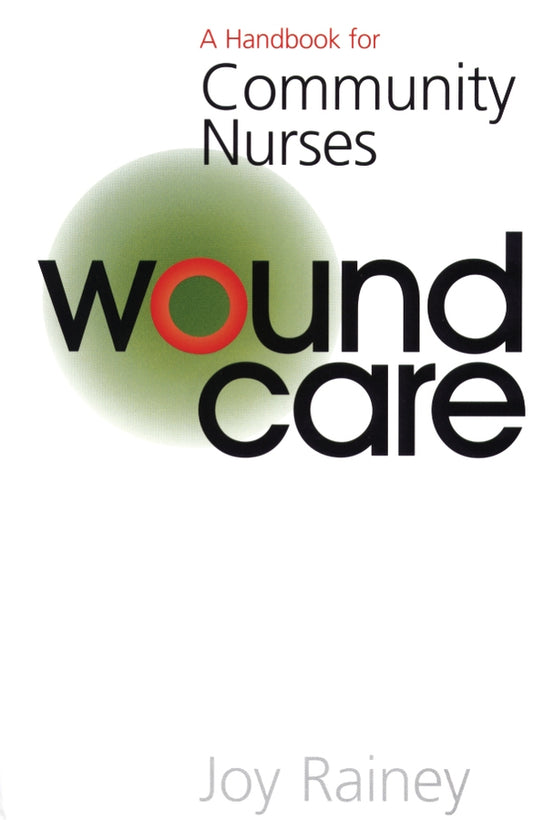 Wound Care (Paperback / softback) 9781861562890