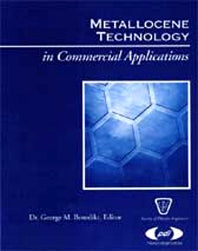 Metallocene Technology in Commercial Applications (Hardback) 9781884207761