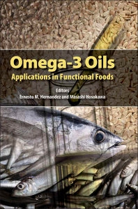 Omega-3 Oils; Applications in Functional Foods (Hardback) 9781893997820