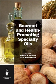 Gourmet and Health-Promoting Specialty Oils (Hardback) 9781893997974