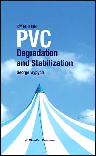 PVC Degradation and Stabilization (Hardback) 9781895198850