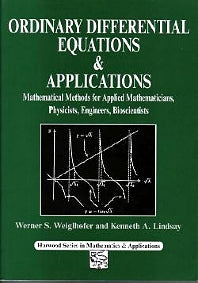 Ordinary Differential Equations and Applications; Mathematical Methods for Applied Mathematicians, Physicists, Engineers and Bioscientists (Paperback / softback) 9781898563570