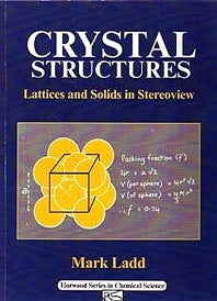 Crystal Structures; Lattices and Solids in Stereoview (Paperback / softback) 9781898563631