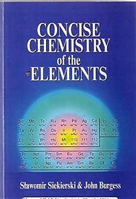 Concise Chemistry of the Elements (Paperback / softback) 9781898563716