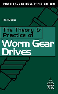 The Theory and Practice of Worm Gear Drives (Paperback / softback) 9781903996614