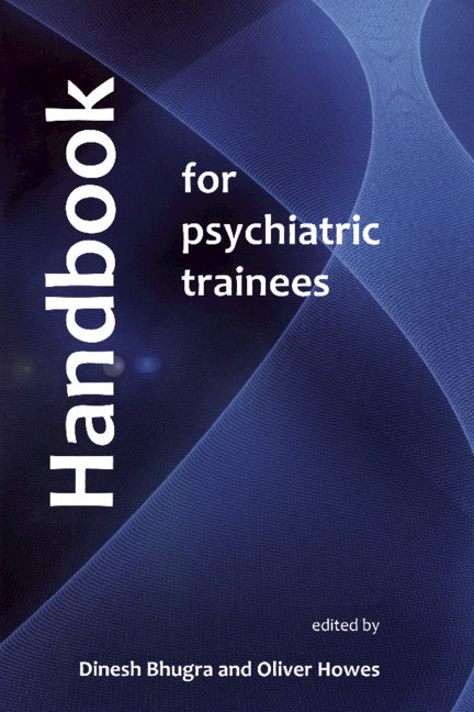 Handbook for Psychiatric Trainees (Paperback / softback) 9781904671343